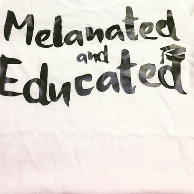 Melanated & Educated